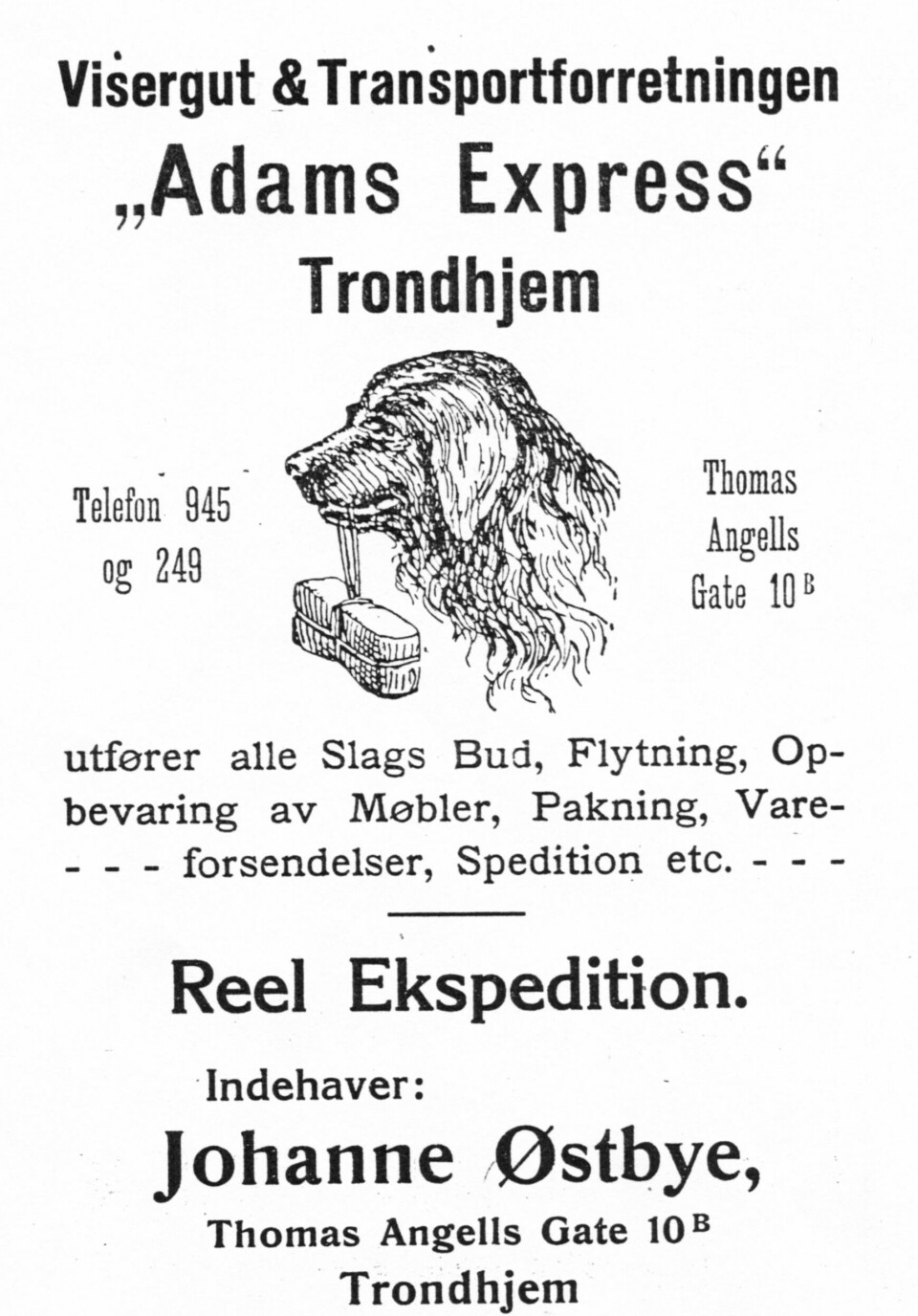 Adams Express: Johanne Østbye etablerte Adams Express i Trondheim i år 1900. Denne annonsen er fra 1913. (Bidrag fra Ivar Stav)