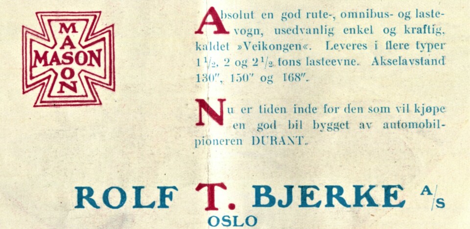 «Veikongen»: I denne annonsen fra 1925 bruker den norske importøren betegnelsen «Veikongen» om Mason Road King. «Veikongen»: I denne annonsen fra 1925 bruker den norske importøren betegnelsen «Veikongen» om Mason Road King.
